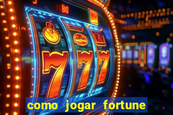 como jogar fortune tiger sem depositar